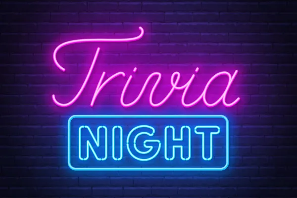 Neon sign that says trivia night.